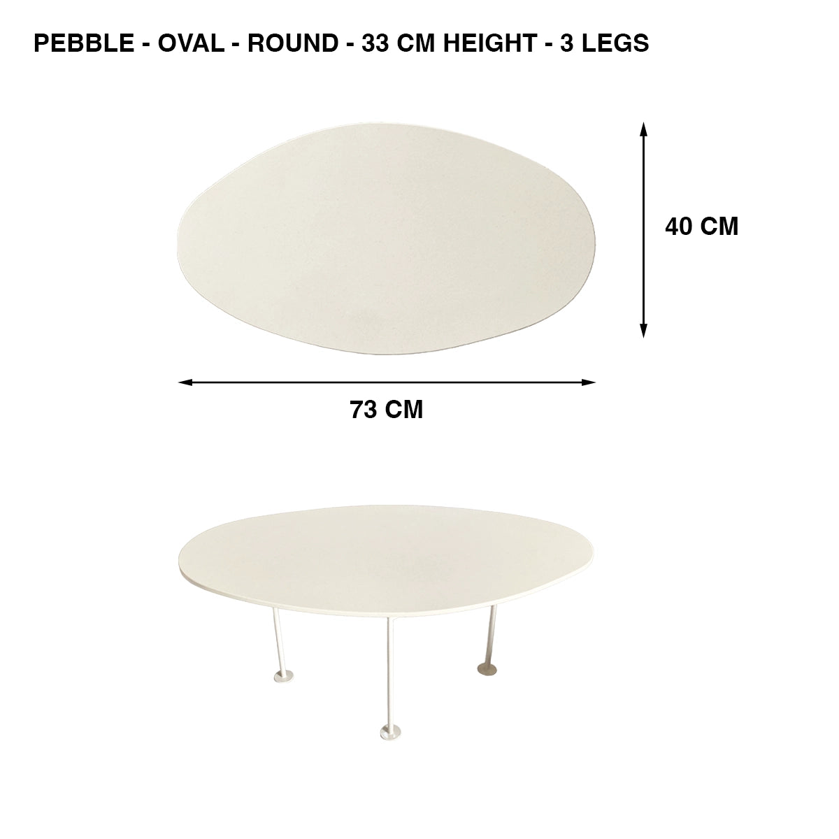 Pebbles small oval table top by TIBA-TIBA shown with dimension labels: 73 cm length and 40 cm width, plus a lower view of the Pebbles coffee table with slim metal legs on a white background. 